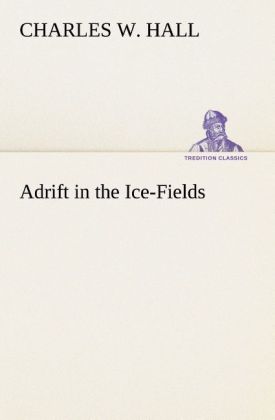 Adrift in the Ice-Fields