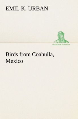 Birds from Coahuila Mexico