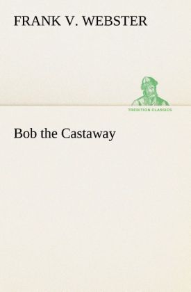 Bob the Castaway
