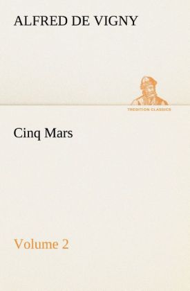Cinq Mars - Volume 2