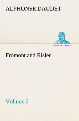 Fromont and Risler - Volume 2