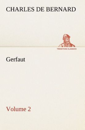 Gerfaut ‘ Volume 2
