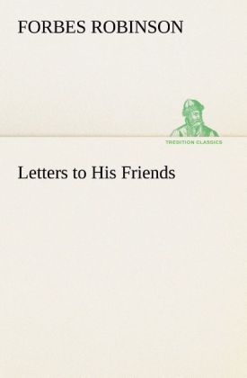 Letters to His Friends