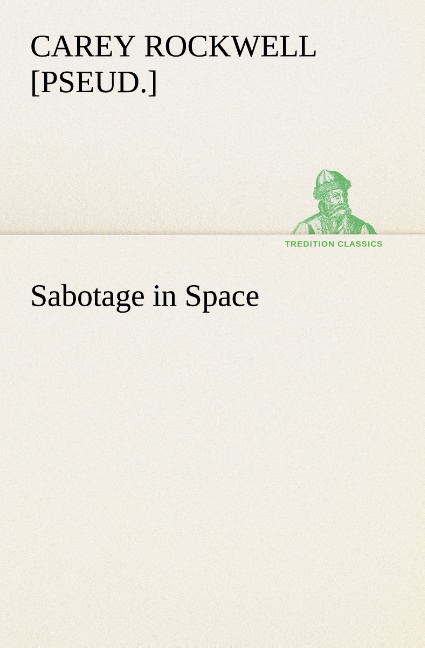 Sabotage in Space