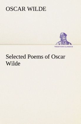 Selected Poems of Oscar Wilde