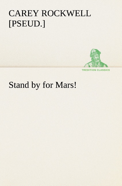 Stand by for Mars!