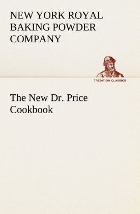 The New Dr. Price Cookbook