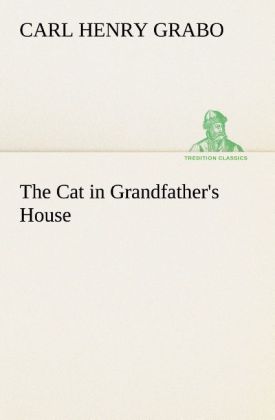 The Cat in Grandfather‘s House