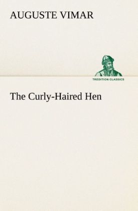 The Curly-Haired Hen
