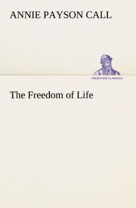 The Freedom of Life
