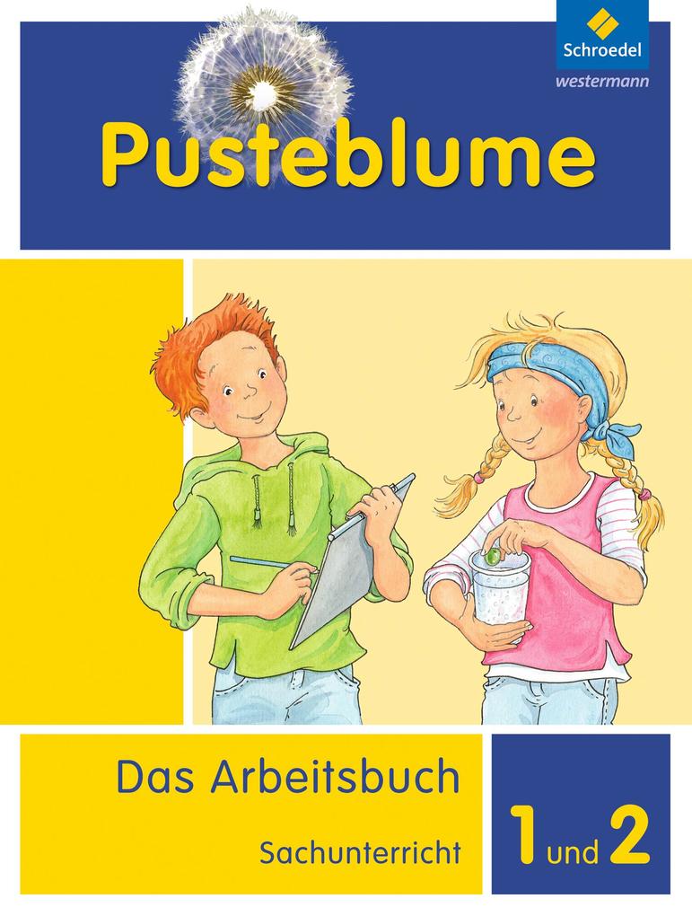 Pusteblume. Das Arbeitsbuch Sachunterricht 1 und 2. Arbeitsbuch. Allgemeine Ausgabe