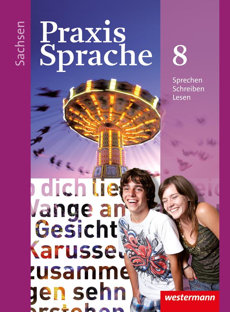 Praxis Sprache 8. Schulbuch. Sachsen