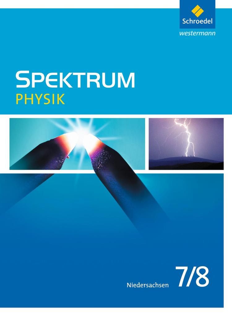 Spektrum Physik 7 / 8. Schülerband. Niedersachsen