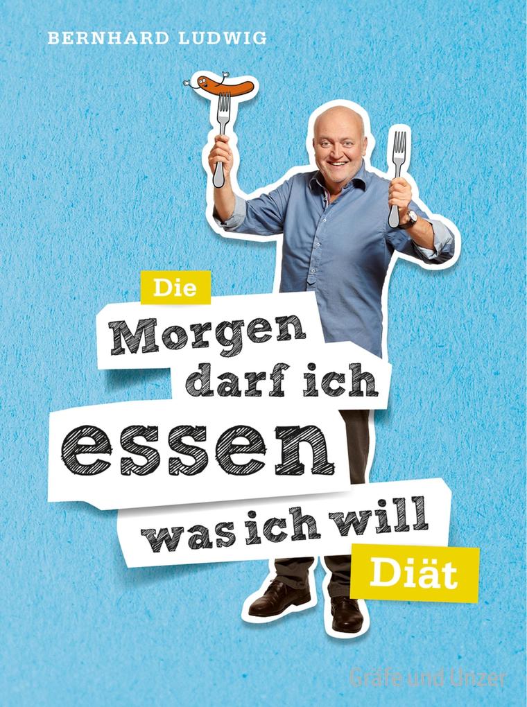 Die 'Morgen darf ich essen was ich will'-Diät