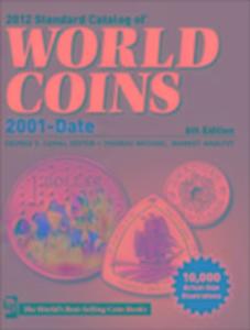 2012 Standard Catalog of World Coins 2001 to Date als eBook Download von