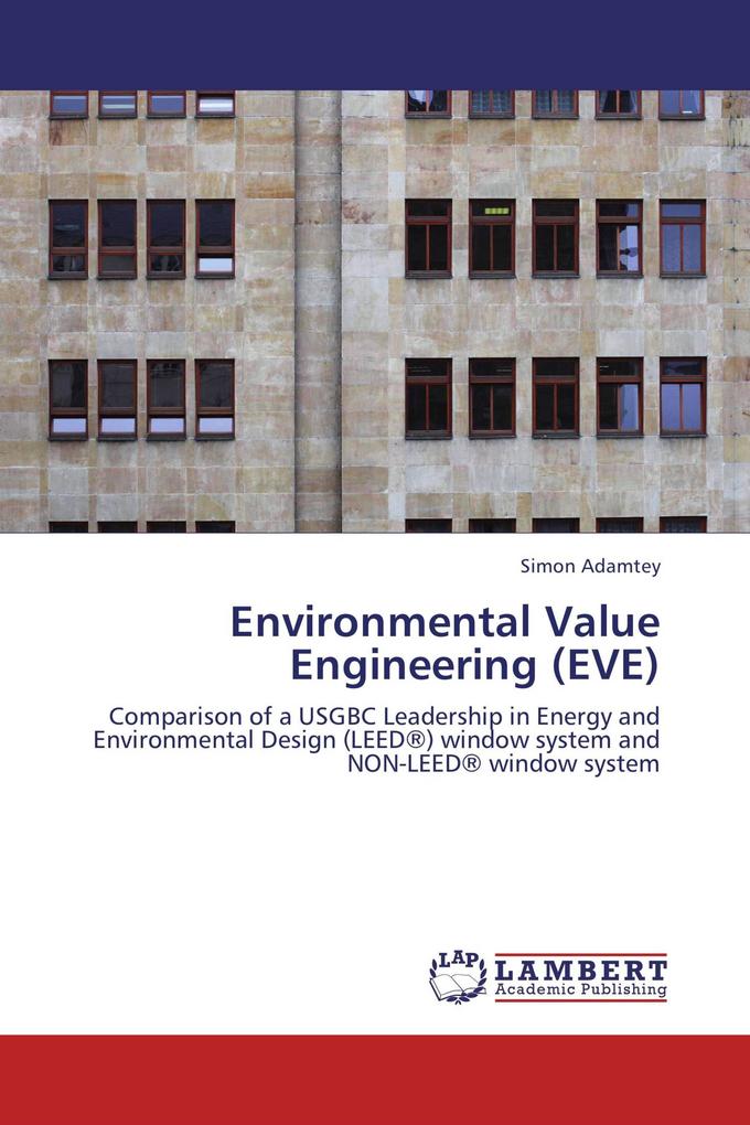 Environmental Value Engineering (EVE)