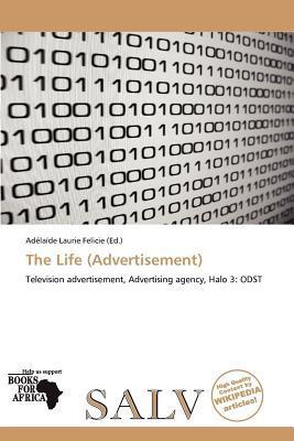 The Life (Advertisement)