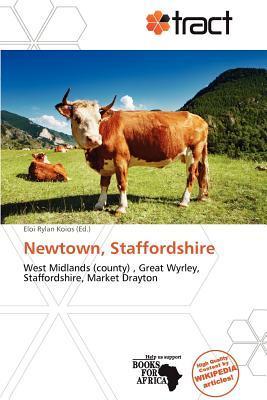 Newtown Staffordshire
