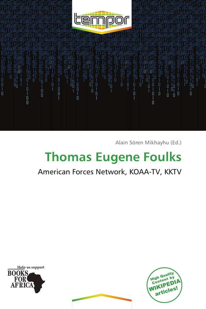 Thomas Eugene Foulks