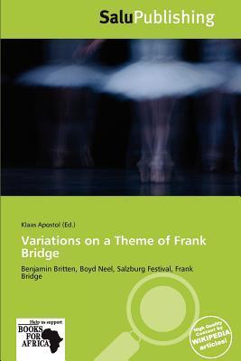 Variations on a Theme of Frank Bridge
