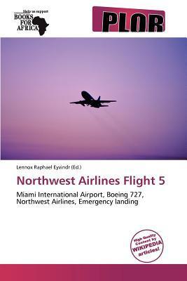 Northwest Airlines Flight 5