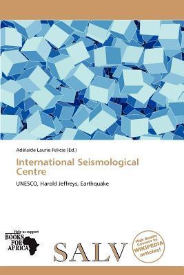 International Seismological Centre