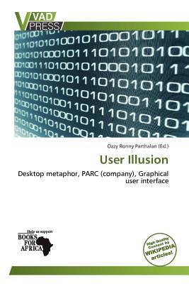User Illusion