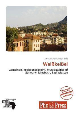 Weißkeißel