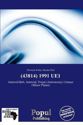 (43814) 1991 UE1
