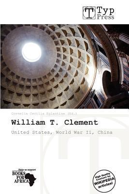 William T. Clement