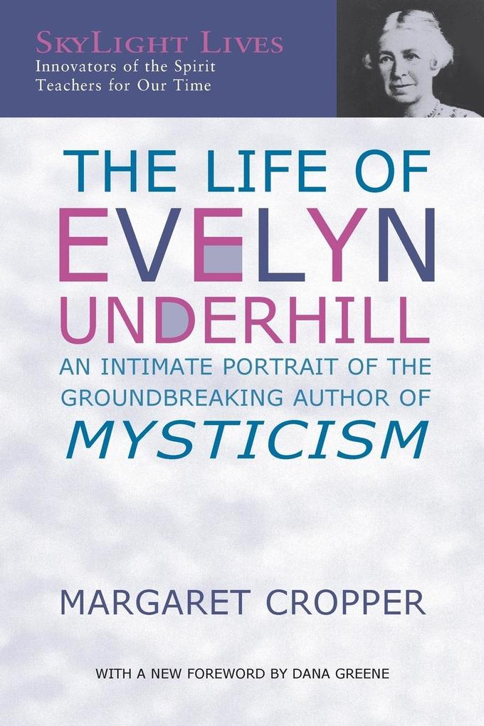 The Life of Evelyn Underhill