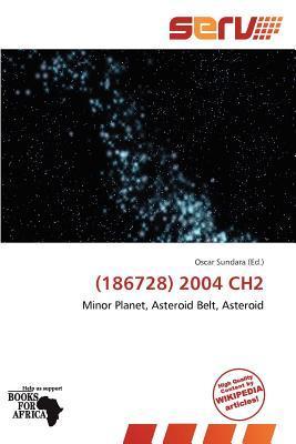 (186728) 2004 CH2