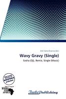 Wavy Gravy (Single)