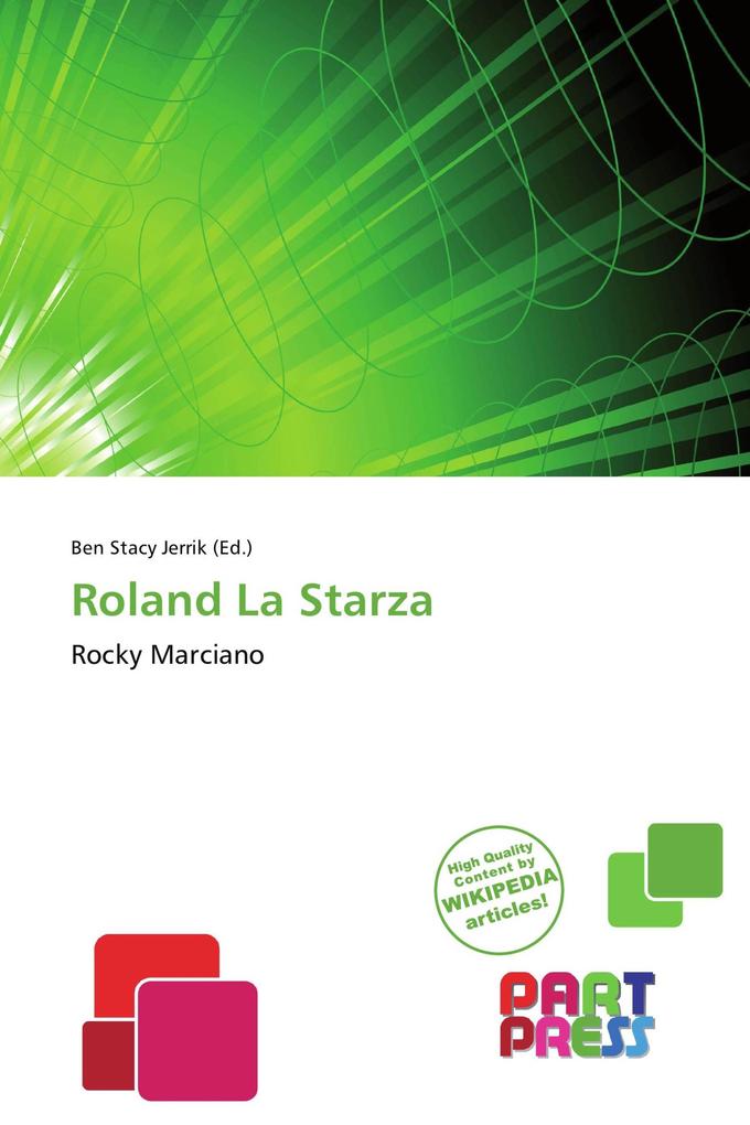 Roland La Starza