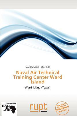 Naval Air Technical Training Center Ward Island