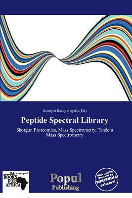 Peptide Spectral Library