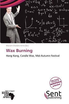 Wax Burning