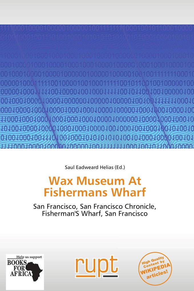 Wax Museum At Fishermans Wharf