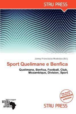Sport Quelimane e Benfica