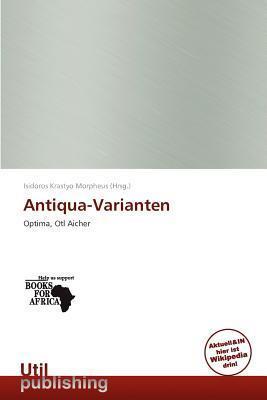 Antiqua-Varianten