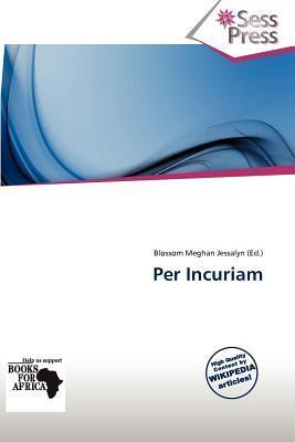 Per Incuriam