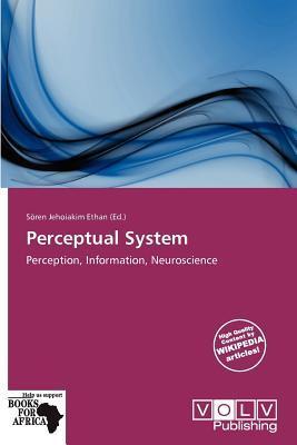 Perceptual System