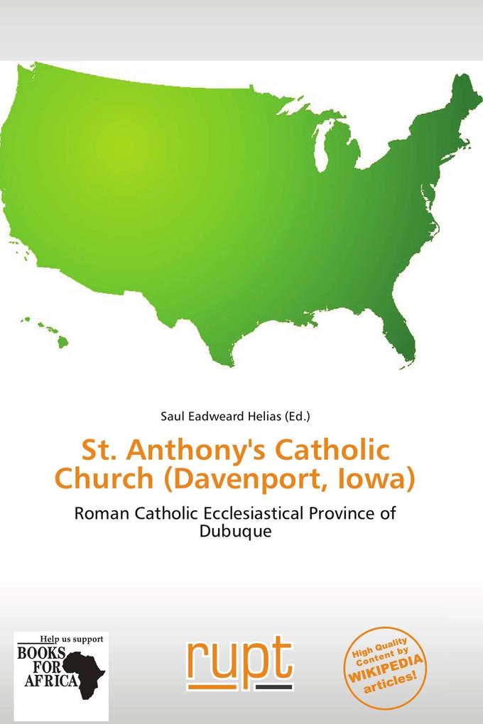 St. Anthony's Catholic Church (Davenport Iowa)