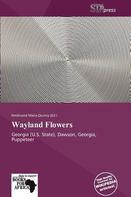 Wayland Flowers