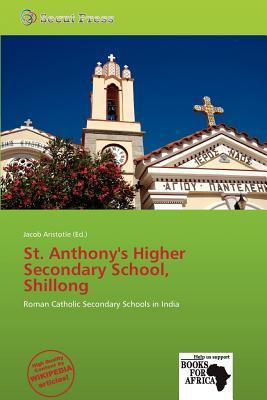 St. Anthony's Higher Secondary School Shillong