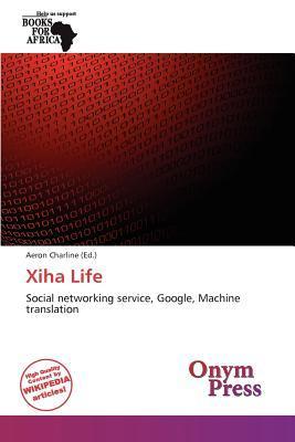 Xiha Life