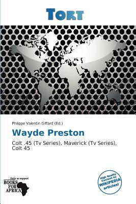 Wayde Preston