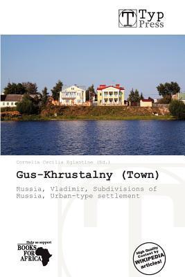 Gus-Khrustalny (Town)