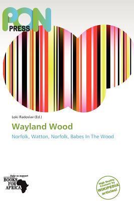 Wayland Wood
