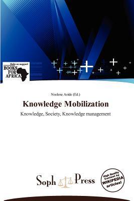 Knowledge Mobilization